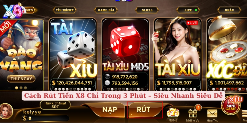 cách rút tiền x8 chỉ trong 3 phút siêu nhanh siêu dễ