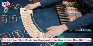 hé lộ công thức tính cầu baccarat giúp bạn không bao giờ thua